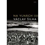 Na vlnách - Václav Šilha, Alena…