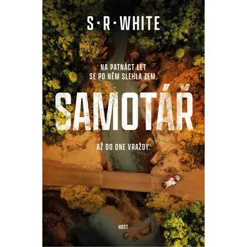 Samotář - S. R. White (2021, pevná)