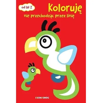 První čtění Koloruję, nie przechodząc.. Pierwsze malowanki - Praca zbiorowa