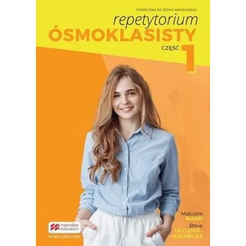 Anglický jazyk Repetytorium Ósmoklasisty SB 7 cz.1 MACMILLAN - Praca zbiorowa