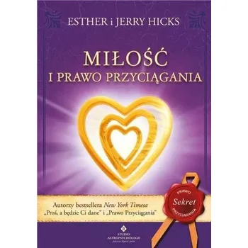 Miłość i prawo przyciągania w.2 - Esther i Jerry Hicks
