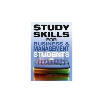 Study Skills for Business and Management Students - Ramsay, Paul a Maier, Pat a Price, Geraldine
