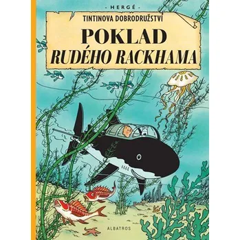 Tintin (12) - Poklad Rudého Rackhama | Hergé, Kateřina Vinšová