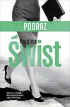 Podraz - Paulina Świst (2021, brožovaná)