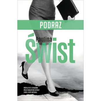 Podraz - Paulina Świst (2021, brožovaná)