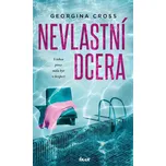 Nevlastní dcera - Georgina Cross (2021,…