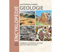Encyklopedie geologie - Jan Petránek a kol. (2016, pevná)