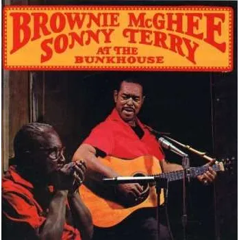 Zahraniční hudba CD Sonny Terry & Brownie McGhee: At The Bunkhouse 2020