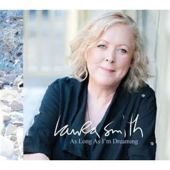 Zahraniční hudba CD Laura Smith: As Long As I'm Dreaming 2020