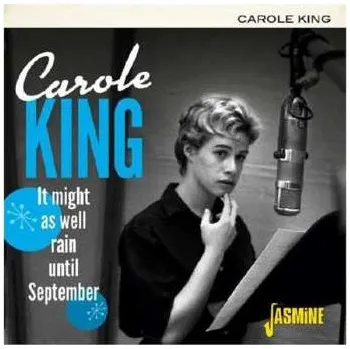 Zahraniční hudba CD Carole King: It Might As Well Rain Until September 2019