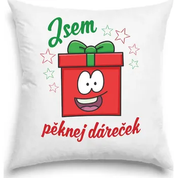 Dekorativní polštářek Polštář - Jsem pěknej dáreček - veselý