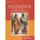 Filosofie: Kapitoly z filosofie dějin filosofie a antropologie - Miroslav Sapík (2007, pevná)