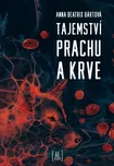 Tajemství prachu a krve - Anna Beatrix…