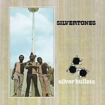 Zahraniční hudba CD The Silvertones: Silver Bullets 2021 Reissue Expanded Edition