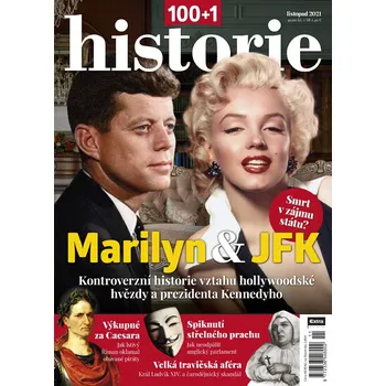 Časopis 100+1 historie 11/2021 - Marilyn & JFK