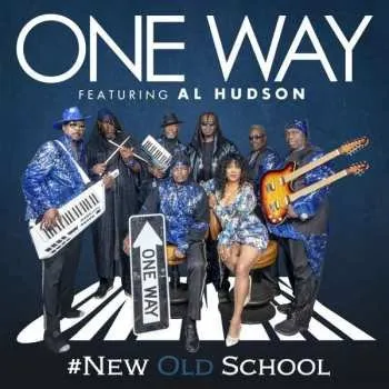 Zahraniční hudba CD One Way: #New Old School 2019