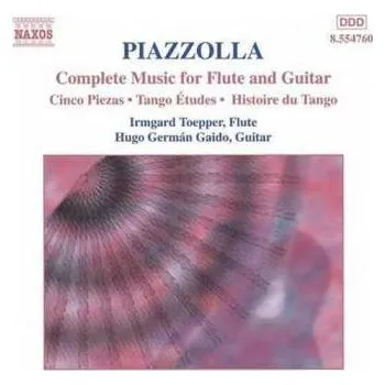 Zahraniční hudba CD Astor Piazzolla: Complete Music For Flute And Guitar 2000
