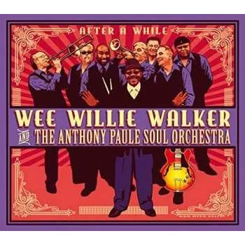 Zahraniční hudba CD Willie Walker: After A While 2018
