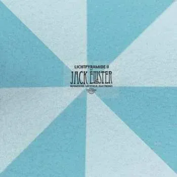 Zahraniční hudba CD Jack Ellister: Lichtpyramide II 2022