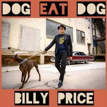 Zahraniční hudba CD Billy Price: Dog Eat Dog 2019