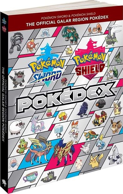 Pokemon Sword & Pokemon Shield: The Official Galar Region Pokédex ...