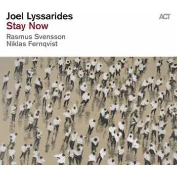 Zahraniční hudba CD Joel Lyssarides: Stay Now 2022