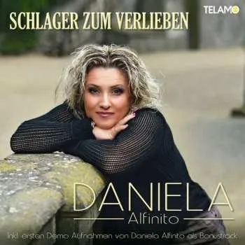 Zahraniční hudba CD Daniela Alfinito: Schlager Zum Verlieben 2018