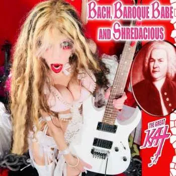 Zahraniční hudba CD The Great Kat: Bach, Baroque Babe And Shredacious 2022