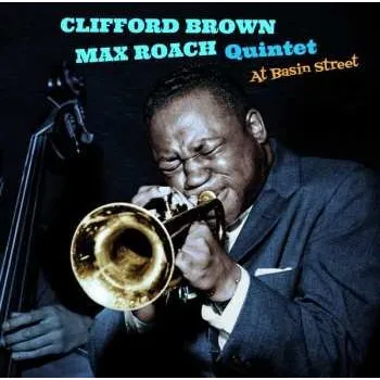 Zahraniční hudba LP Clifford Brown And Max Roach: At Basin Street LTD | CLR 2021 180g Bonus Tracks High Quality Coloured Blue Vinyl Limited Edition