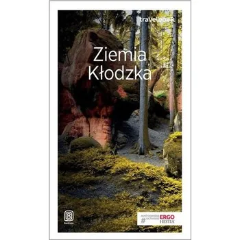 Ziemia Kłodzka. Przewodnik - Natalia Figiel, Paweł Klimek, Krzysztof Rostek