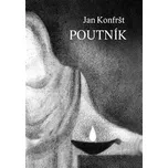 Poutník - Jan Konfršt (2020, pevná)