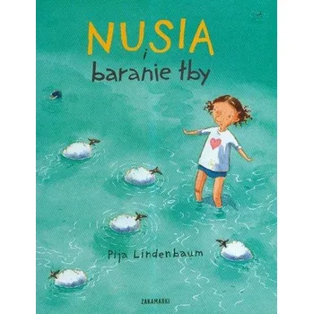 Pohádka Nusia i baranie łby - Lindenbaum Pija