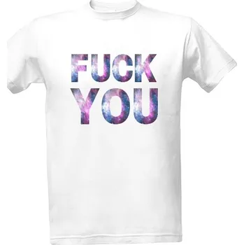 Tričko s potiskem Fuck You pánské
