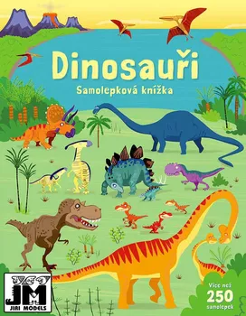 Samolepková knížka: Dinosauři - Jiri Models (2019, brožovaná)