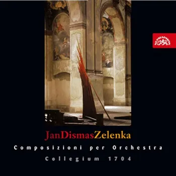 Česká hudba Orchestrální skladby - Jan Dismas Zelenka [CD]