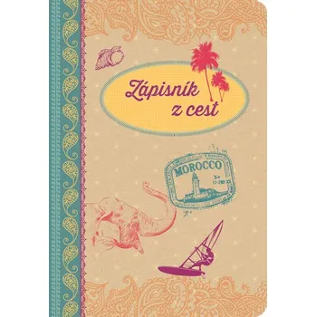 Zápisník z cest - Rudolf Řežábek (2017, brožovaná)