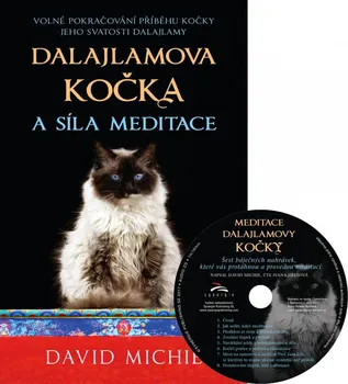 Dalajlamova kočka a síla meditace - David Michie (2017, pevná) + CD