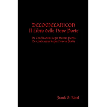 Delomelanicon - Frank G. Ripel [IT] (2015, brožovaná)