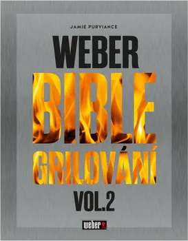 Bible grilování vol. 2 - Jamie Purviance (2020, pevná)