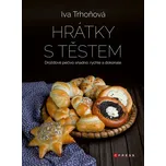 Hrátky s těstem: Drožďové pečivo…
