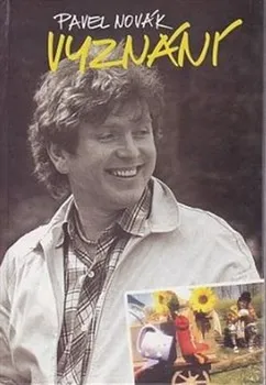 Literární biografie Vyznání - Pavel Novák (2000, pevná)