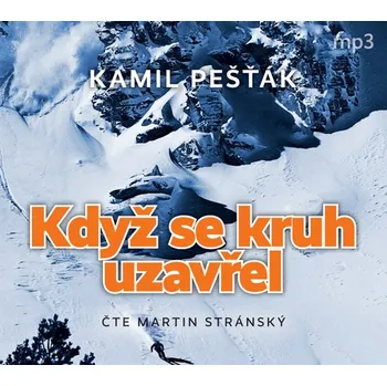 Když se kruh uzavřel - Kamil Pešťák