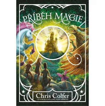Příběh magie - Chris Colfer (2020, pevná)
