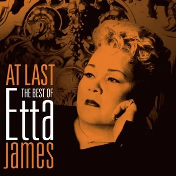 At Last: The Best Of Etta James - Etta…