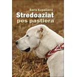 Stredoaziat pes pastiera - Boris Kopeliovič (2018, pevná)