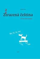 Zatracená čeština 2 - Zdeněk Topil (2018, pevná)