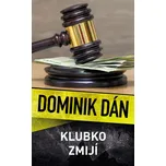Klubko zmijí - Dominik Dán (2020, pevná)