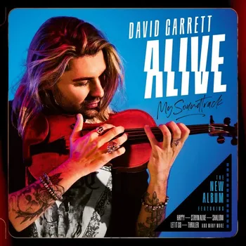 Zahraniční hudba Alive: My Soundtrack - David Garrett (Deluxe) [2CD]