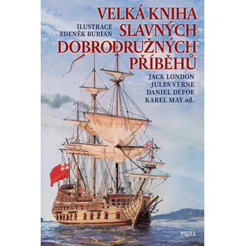 Velká kniha slavných dobrodružných…