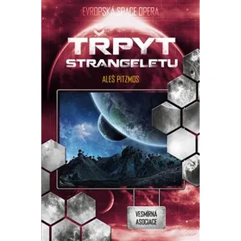 Třpyt strangeletu (5) - Aleš Pitzmos